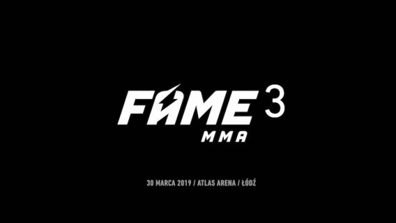 Fame MMA 3: gdzie i kiedy? Kto walczy na Fame MMA 3? | Pikio