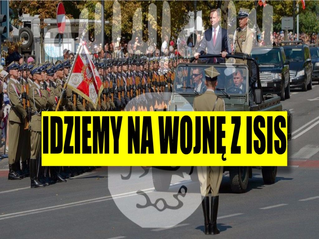 Polski rząd ma już dosyć. Idziemy na wojnę z ISIS!