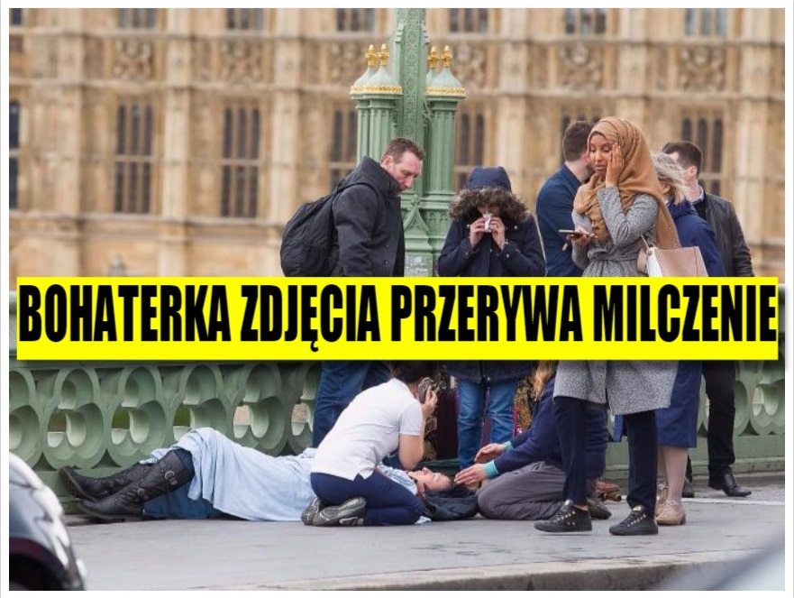 To zdjęcie z zamachu w Londynie wywołało falę nienawiści. Jego bohaterka zabrała głos