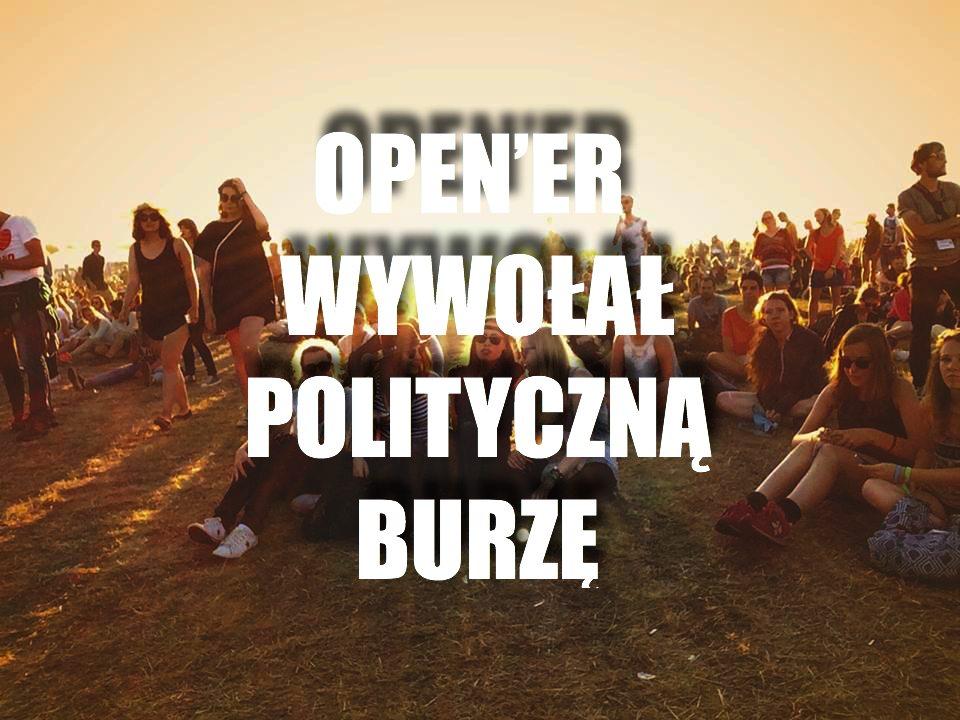 Fani Open'era podzieleni jak nigdy. Festiwal wywołał polityczną burzę jednym "niewinnym" wpisem