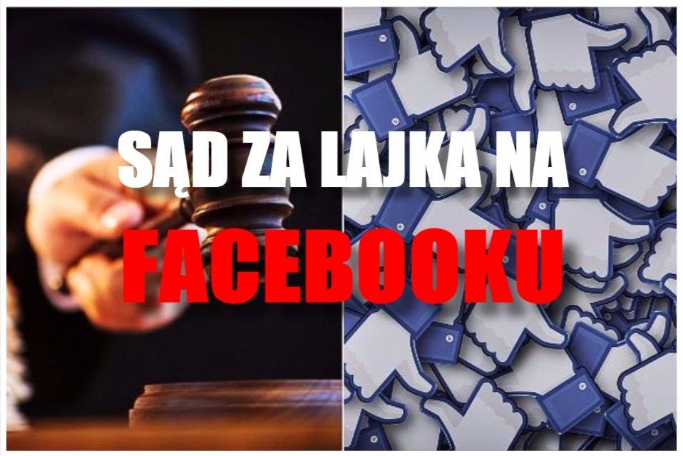 Niebywałe! Mężczyzna stanie przed sądem za... polubienie posta na Facebooku