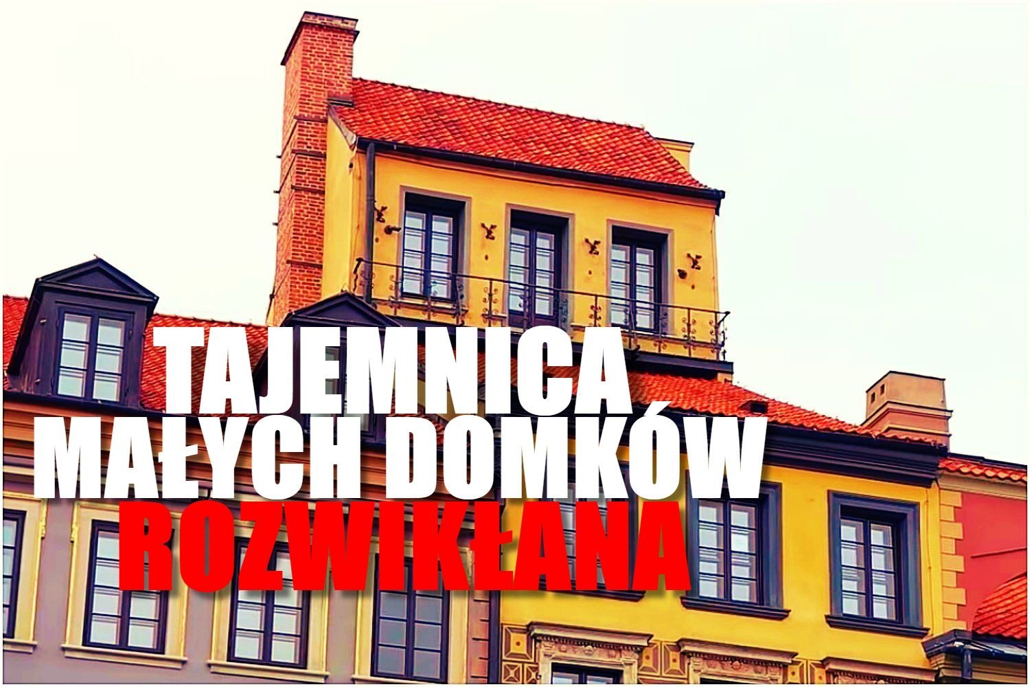 Tajemnica małych domków rozwikłana. Dziwne budowle na kamienicach to... (VIDEO)