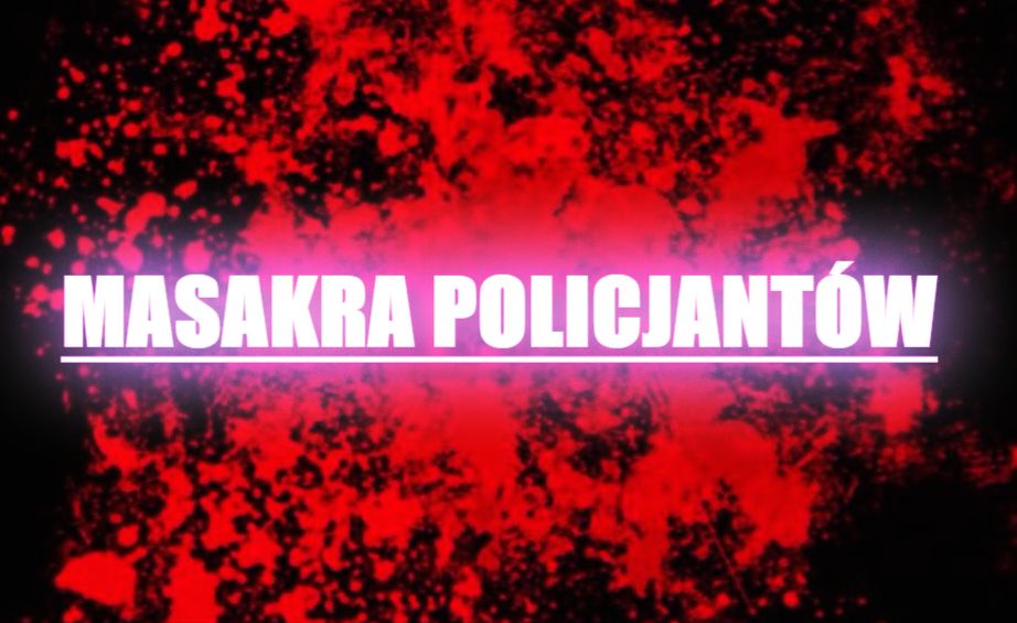 Horror! Terroryści urządzili masakrę, 54 policjantów nie żyje