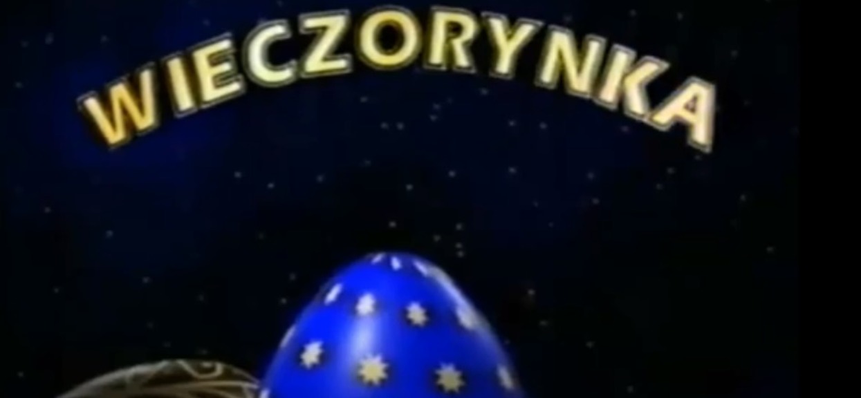 Oglądaliście „Wieczorynkę”?