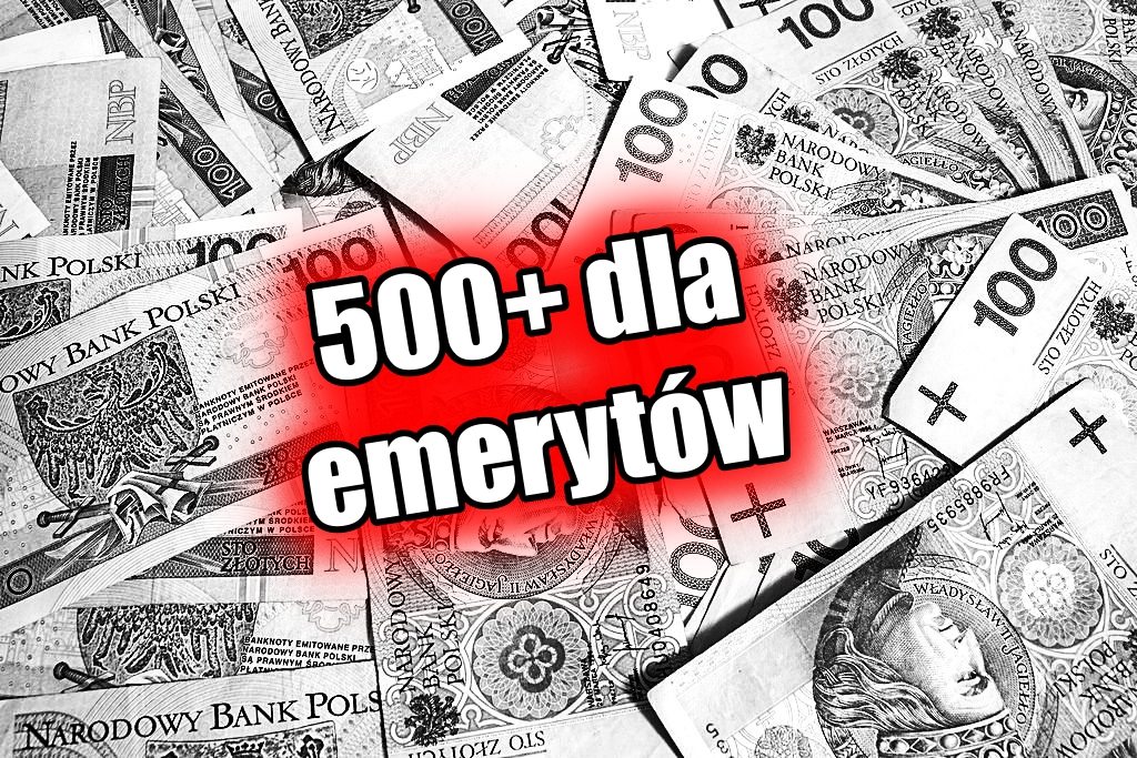 Kiedy 500 plus dla emerytów? Już wszystko jasne