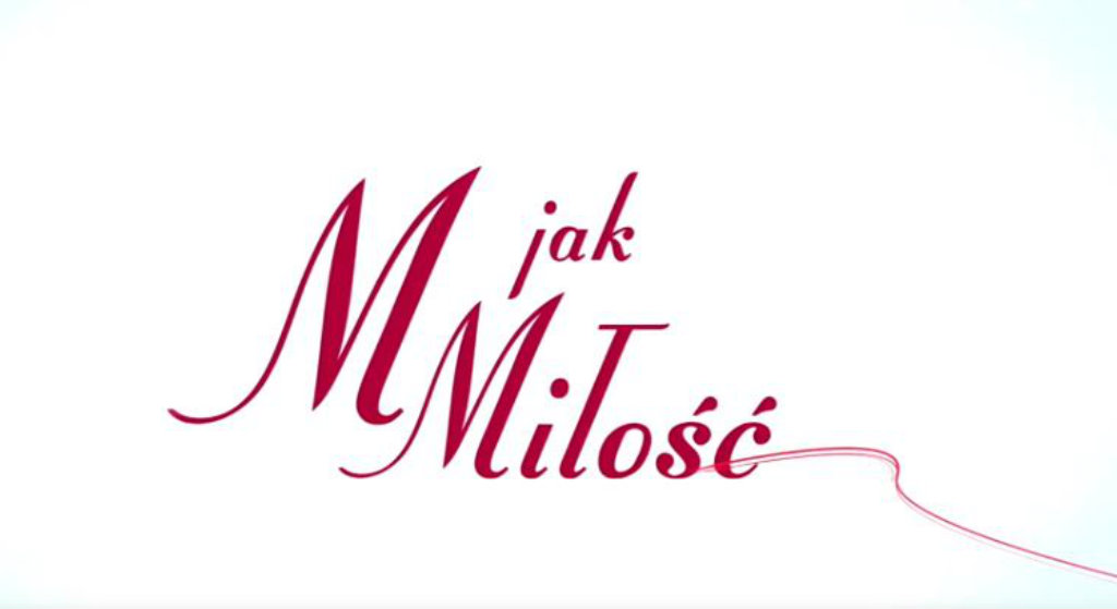 M jak miłość online za darmo. Gdzie obejrzeć?