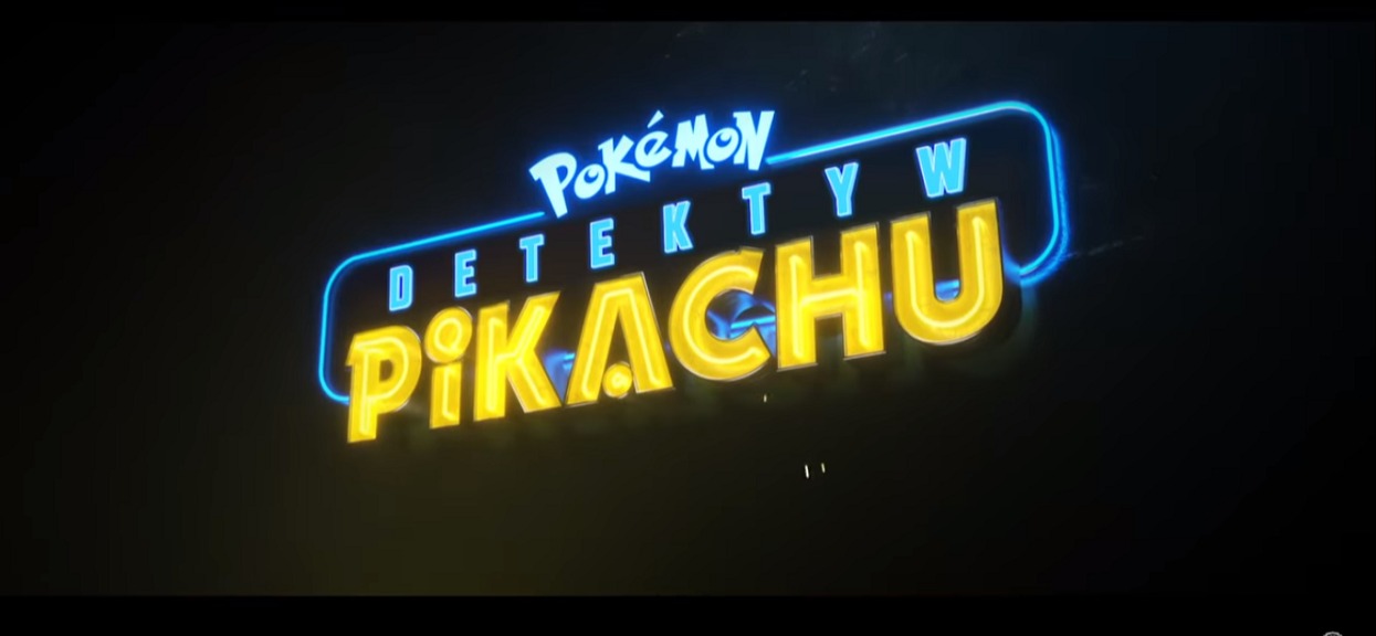 Pokémon Detektyw Pikachu Kiedy Premiera Społeczeństwo